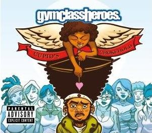 Gym Class Heroes – Cupid’s Chokehold